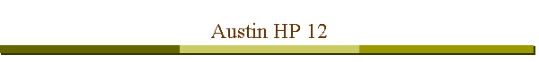 Austin HP 12