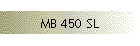 MB 450 SL